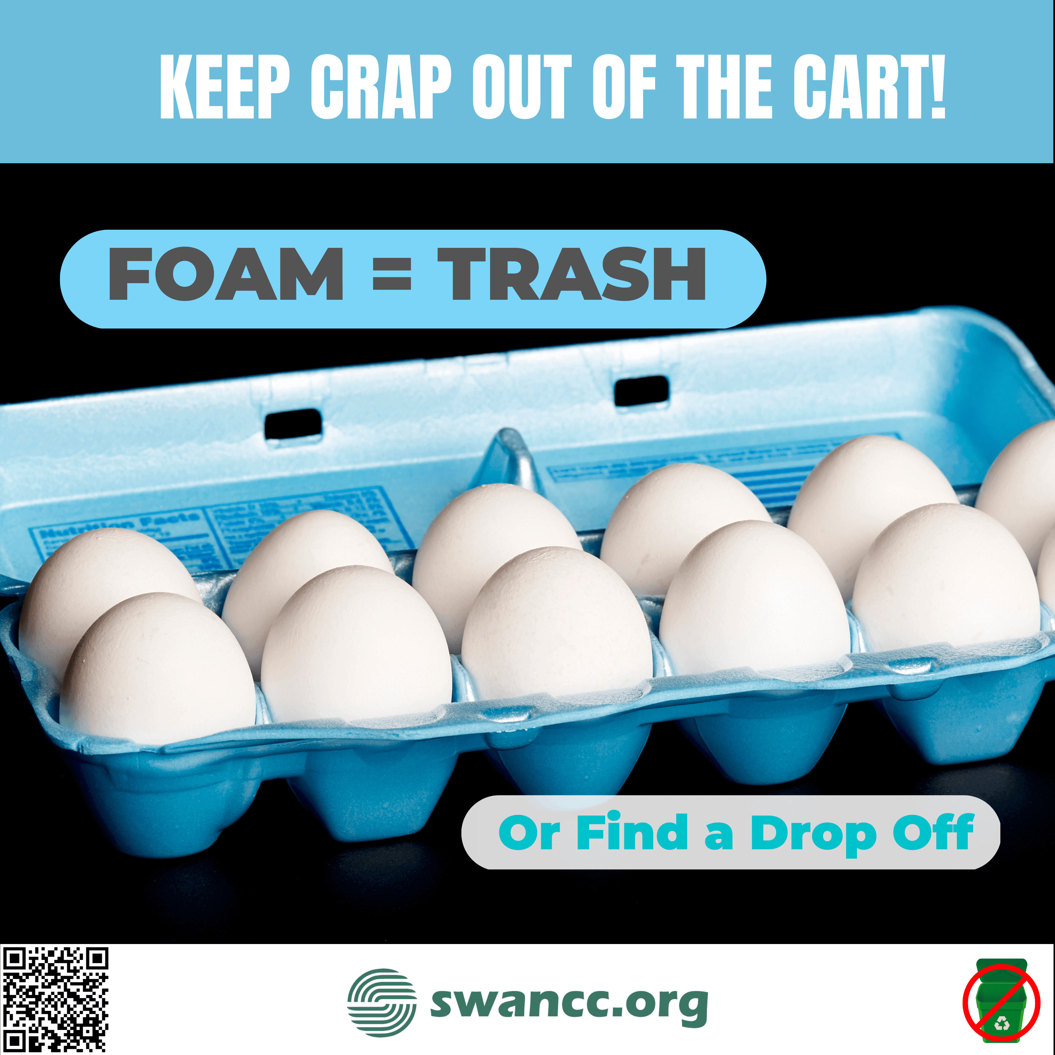 Foam Egg Cartons = Trash or Find a Drop Off